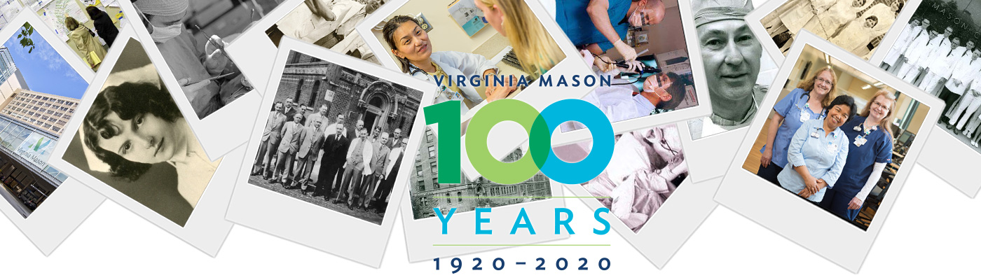 100 Years, 100 Stories - Virginia Mason, Seattle, WA